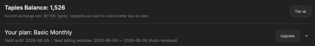TapNow.ai paid account dashboard showing Tapies Balance 1526, Basic Monthly plan valid until 2026-06-05, with auto-renewal billing window